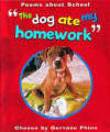 "The dog ate my homework"